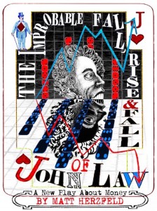 The Improbable Fall, Rise & Fall of John Law